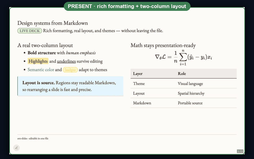 An orz-slides deck showing rich formatting and a two-column layout, opening its Markdown editor and layout picker, then switching live from the Paper theme to Neon.